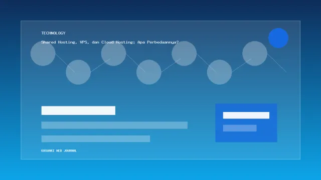 Ilustrasi Shared Hosting, VPS, dan Cloud Hosting: Apa Perbedaannya?