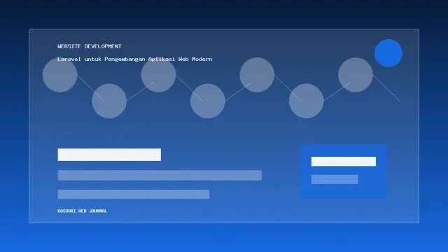 Ilustrasi Laravel untuk Pengembangan Aplikasi Web Modern